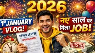 2026 ka first vlogs.... New year me first day job offer... #Ravishankar #first vlog #joboffer 