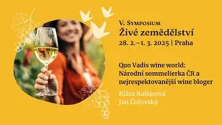 Quo Vadis wine world | Klára Kollárová, Jan Čeřovský