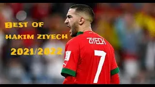 حكيم زياش الساحر المغربي 2021/2022 Hakim ziyech the Moroccan magician