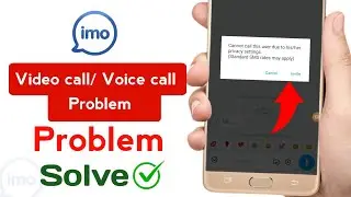 Imo cannot call this user due to his/her privacy settings | Imo call problem privacy settings