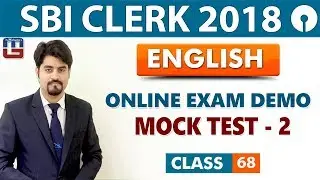 SBI Clerk Prelims 2018 | Online Exam Demo | Mock Test - 02 | English | Live At 9 am | Class-68