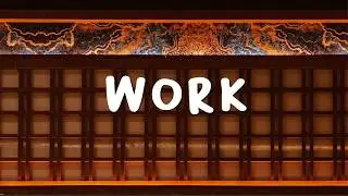 No Na - Work (Lyric Video)