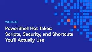 PowerShell Hot Takes: Scripts, Security, and Shortcuts You'll Actually Use