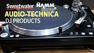 Audio-Technica Line of DJ Products at Winter NAMM 2018