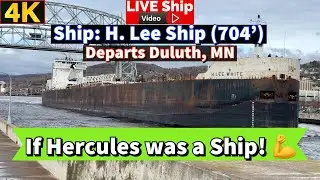 ⚓️If Hercules was a Ship! H. Lee White departs Duluth, MN