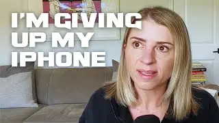 I'm giving up my iPhone