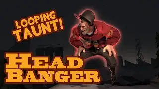 [SFM] The Headbanger! [Taunt!]