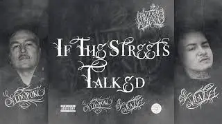 If the Streets Talked - 