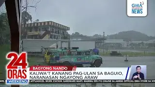 With Baguio on alert for Typhoon Nando, tourists maximize time | 24 Oras Weekend