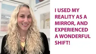I used my reality as a mirror, and was super surprised and delighted at how it turned out!