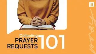 The Most Effective Way to Ask For Prayer Requests