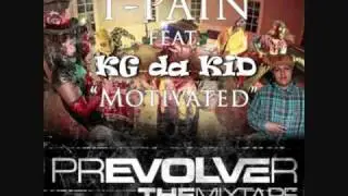 T-Pain - Motivated Ft. KG da KiD (Contest Entry)