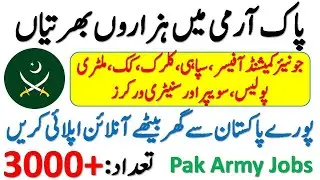 Pak Army Jobs 2020 Online Registration | New Army Jobs 2020 | Pakistan Army Jobs | Join Pak Army