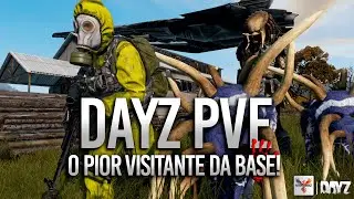 UMA PÉSSIMA VISITA! -  DayZ PVE | T5 #09