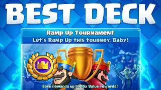 Best Deck for Ramp Up Tournament in Clash Royale! Easy Wins!