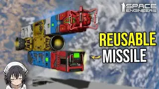This Smart Reusable Missile is Great for Cheap Targets, Space Engineers