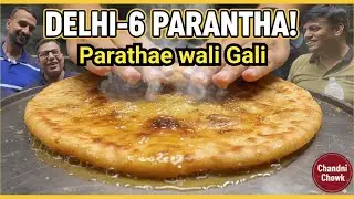 Delhi-6 Paranthe Wali Gali 🤤 Chandni Chowk&rsquo;s Iconic Street Food!