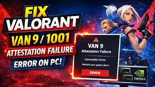 Fix VALORANT VAN 9 / 1001 Attestation Failure Error on PC | Easy Windows Repair Guide