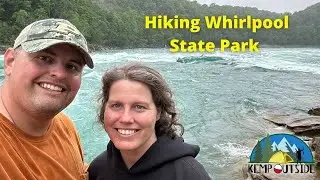 Hiking Whirlpool State Park | Fantastic Hiking Along the Niagara River Near Niagara Falls