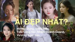 5 Đại mỹ nhân kiếm hiệp Kim Dung