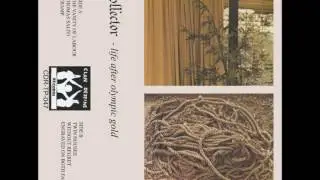 Collector - Without Regret [Clan Destine Records]