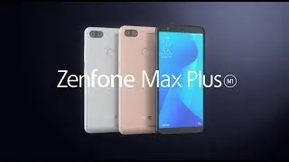 ASUS Zenfone Max Plus
