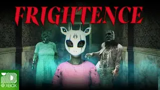 Frightence Xbox Trailer