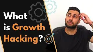Growth Hacking Explained in Nearly 5 Mins - What is Growth Hacking