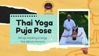 Thai Yoga Center Jan 2024 Short