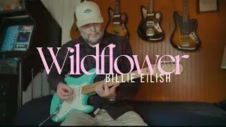 Wildflower by Billie Eilish Dream Pop / Shoegaze Guitar Cover