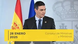 Rueda de prensa posterior al Consejo de Ministros y Ministras - 28 enero 2025