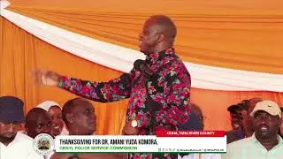 Thanksgiving for Dr. Amani Yuda Komora, Chair Police Service Commission, Tana River County