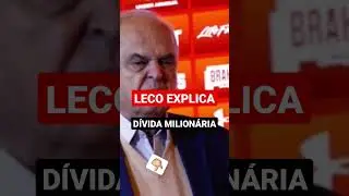 EX PRESIDENTE LECO FALA SOBRE D&Iacute;VIDA MILION&Aacute;RIA EM SEU MANDATO #noticiasdosaopaulo #shorts