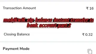 Mobikwik Zip Balance instant transfer to bank account part 2