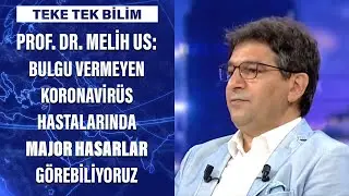 Prof. Dr. Melih Us: Bulgu vermeyen hastalarda major hasarlar g&ouml;rebiliyoruz...