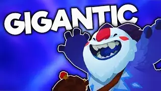 Gigantic
