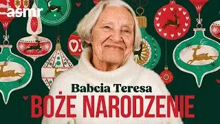 Opowieści Wigilijne Babci Teresy (Służba, Prezenty, Zapachy)