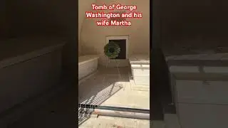 Tomb of George Washington #shorts #mountvernon #history #virginia #ushistory #president