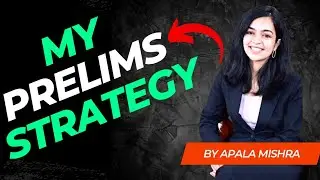 prelims strategy of apala mishra #apalamishra #ifsapalamishra #upsc