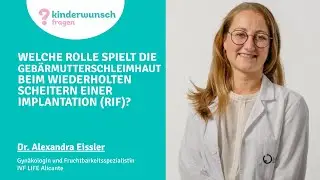 Welche Rolle spielt die Gebärmutterschleimhaut beim wiederholten Scheitern einer Implantation RIF?