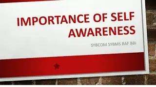Importance of self awareness