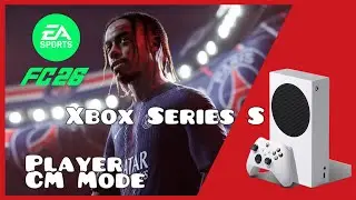 EA SPORTS FC 26 Player Career Mode (NEW GEN) Xbox Series S