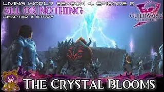 GW2 03 The Crystal Blooms