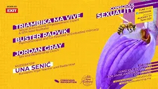 Conscious Sexuality | Panel