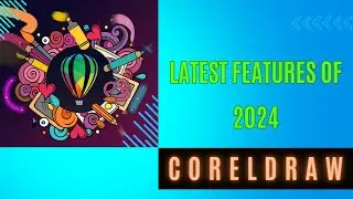 CorelDRAW New Features Online Webinar
