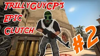 CS:GO Epic Clutch #2