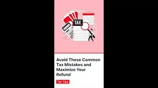 Avoid These Common Tax Mistakes and Maximize Your Refund in Georgia