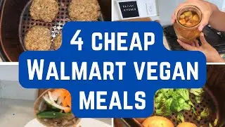 4 Cheap Vegan Walmart Meals for Lunch and Dinner #walmarthaul