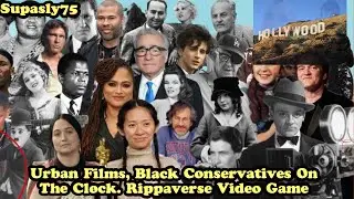 Urban Films, Black Conservatives On The Clock, Rippaverse Video Game