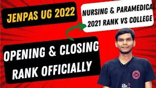 JENPAS UG 2022 Rank Vs College | JENPAS 2021 OR-CR Officially |
